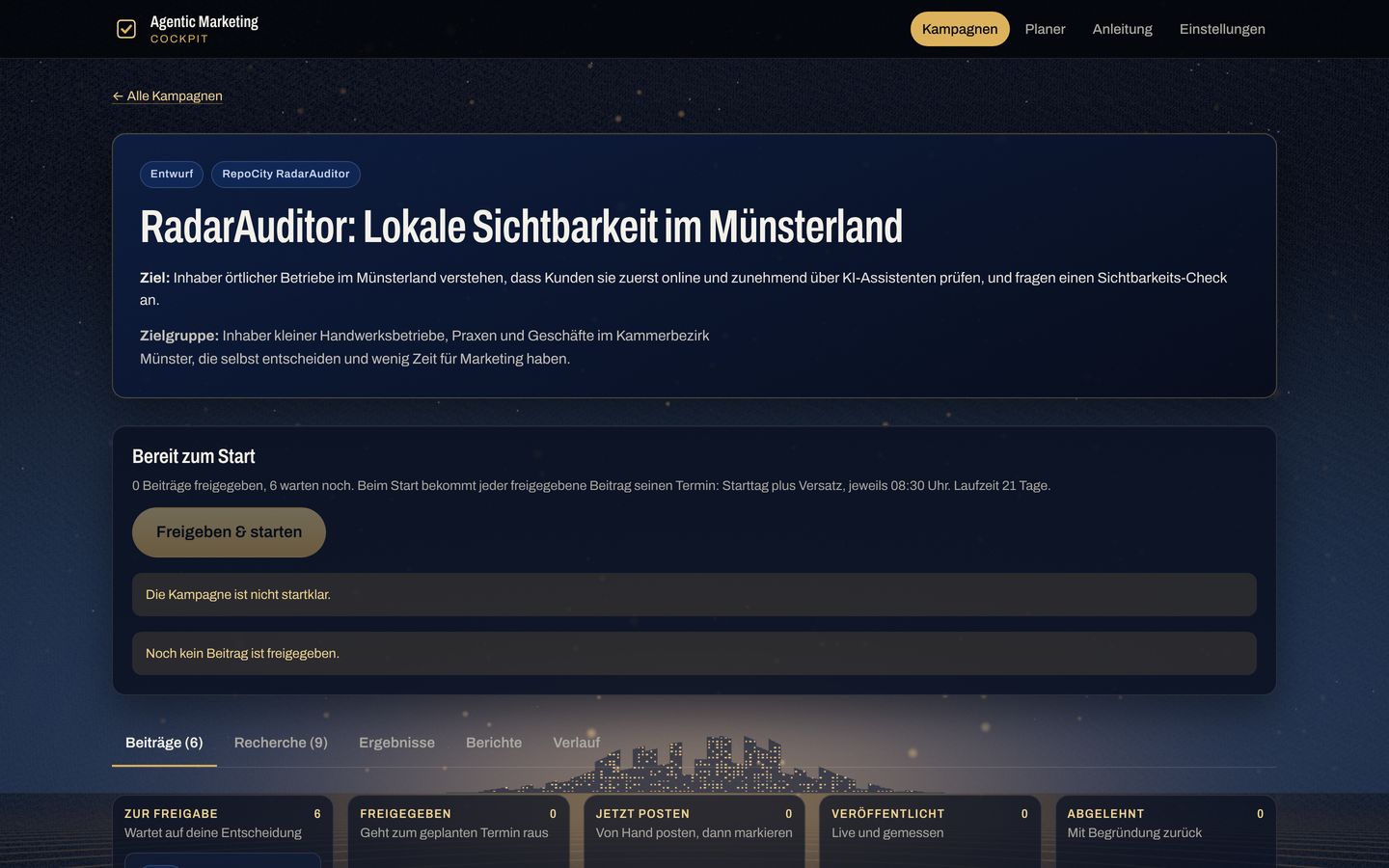 Kampagnenseite der App: Ziel, Zielgruppe, Startfläche mit dem Hinweis, dass noch kein Beitrag freigegeben ist